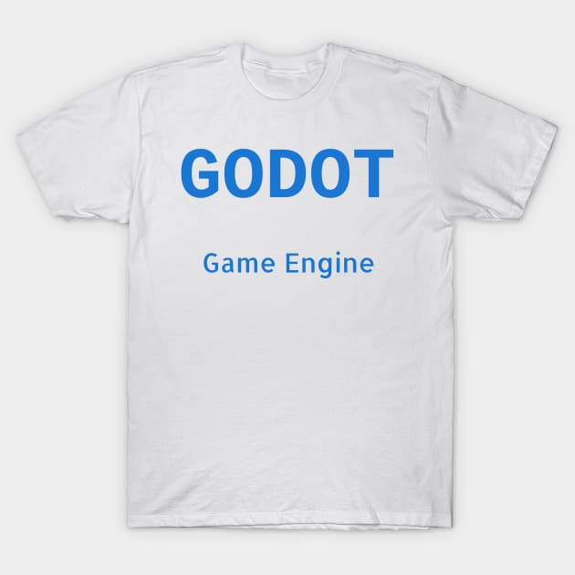 GODOT game engine t-shirt T-Shirt by ByPix